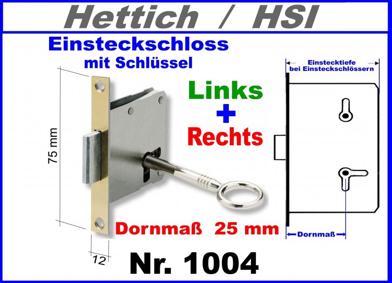 MöbelEinsteckschloss 75mm Dornmass 25 mm beidseitig