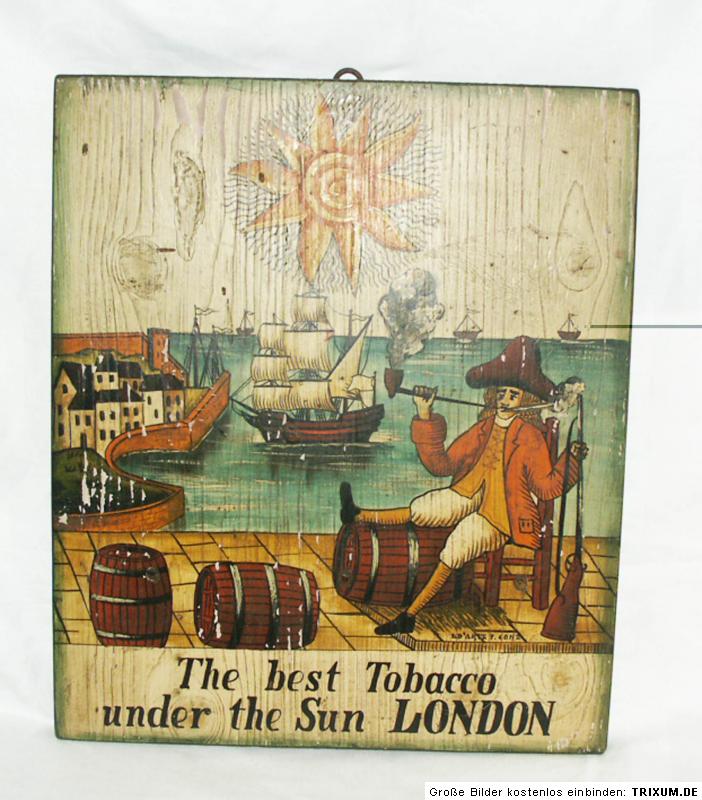 Bild Holztafel Werbung Tabak alt The best Tobacco under the sun London