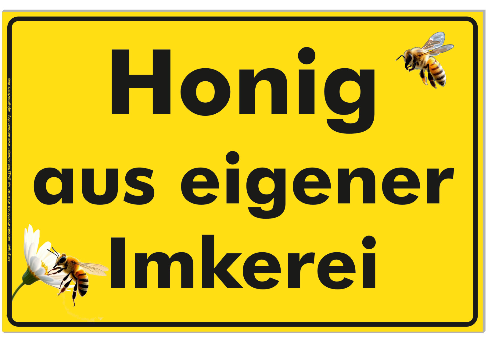 Werbeschild Honig aus eigener Imkerei 30x20cm
